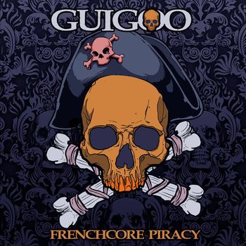 Guigoo - Frenchcore Piracy