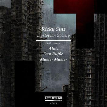 Ricky Sinz - Dystopian Society