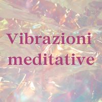 Musica Reiki - Vibrazioni meditative