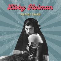 Libby Holman - Libby Holman (Vintage Charm)