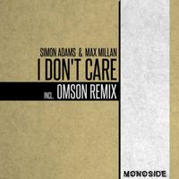 Simon Adams, Max Millan - I Don't Care