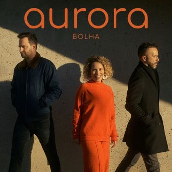 Bolha - Aurora