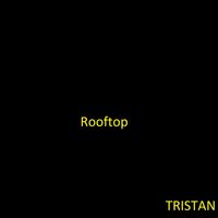 Tristan - Rooftop