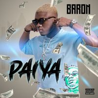 Baron - Paiya (Explicit)