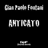Gian Paolo Fontani - Anticato