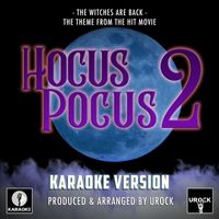 Urock Karaoke - The Witches Are Back (From "Hocus Pocus 2") (Karaoke Version)