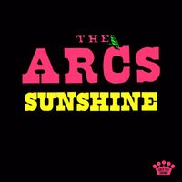 The Arcs - Sunshine