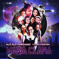 Maria Clara - Alo Alo Marciano (feat. Dan Cherubim)