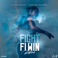 Rytikal - Fight Fi Win (Explicit)