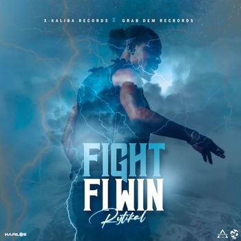 Rytikal - Fight Fi Win (Explicit)
