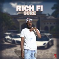 Ai Milly - Rich Fi Sure (Explicit)