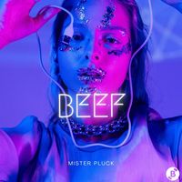 Mister Pluck - Beef