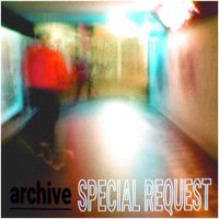 Archive - Special Request