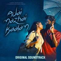 Various Artists - Adai Mazhai Kaalam (From "Adai Mazhai Kaalam" Original Soundtrack)