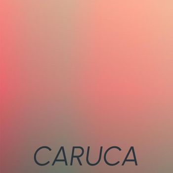 Various Artists - Caruca