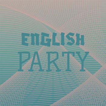 Various Artists - English Party