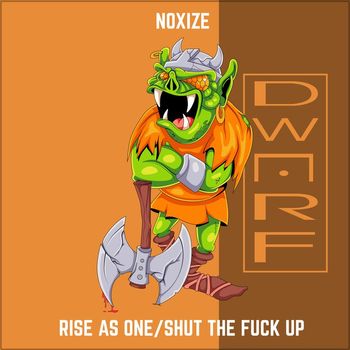 Noxize - Rise As One (Explicit)