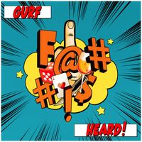 Gurf - HEARD! (Explicit)
