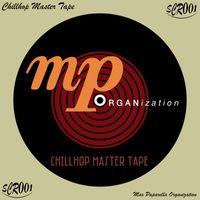Max Paparella Organization - Chillhop Master Tape
