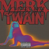 Dream - Merk Twain (Explicit)