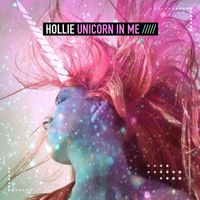 Hollie - Unicorn in Me