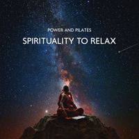 Electro Lounge All Stars - Power and Pilates: Spirituality to Relax