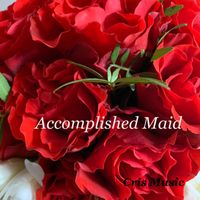 Matt Brown - Accomplished Maid