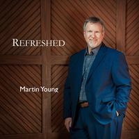 Martin Young - Refreshed