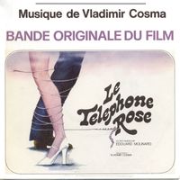 Vladimir Cosma - Le Téléphone Rose (Bande originale du film réalisé par Edouard Molinaro)