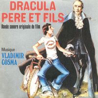 Vladimir Cosma - Dracula père et fils (Bande originale du film d'Edouard Molinaro)