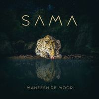 Maneesh de Moor - Sama
