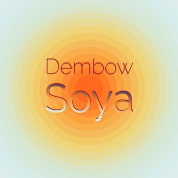Various Artists - Dembow Soya