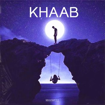 Maxwell - Khaab (Slowed and Reverb)