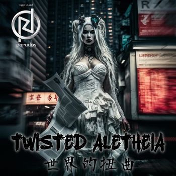 Paradox - Twisted Aletheia