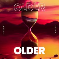 Eleck - Older