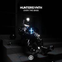 Huntersynth - Over The Bass