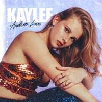 Kaylee - Another Love