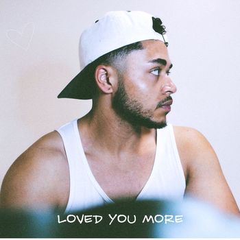 Felix - Loved You More