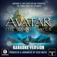 Urock Karaoke - Nothing Is Lost (You Give Me Strength) [From "Avatar: The Way Of Water"] (Karaoke Version)