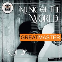Great Master - Music Of The World Vol. 20