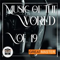 Great Master - Music Of The World Vol. 19