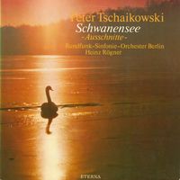 Heinz Rögner & Rundfunk-Sinfonieorchester Berlin - Tchaikovsky: Swan Lake (Highlights)