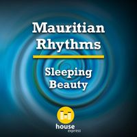 Mauritian Rhythms - Sleeping Beauty