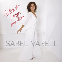 Isabel Varell - Ich tanz den Tango ganz allein