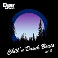Djar One - Chill'n'drink Beats, Vol. 2