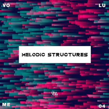 Various Artists - Melodic Structures, Vol. 4