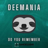 Deemania - Do You Remember