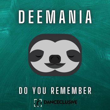 Deemania - Do You Remember