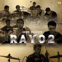 Grupo Selectivo - Ray02 (En Vivo)