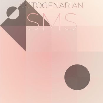 Various Artists - Octogenarian Sms